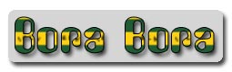 Bora Bora Bora Bora